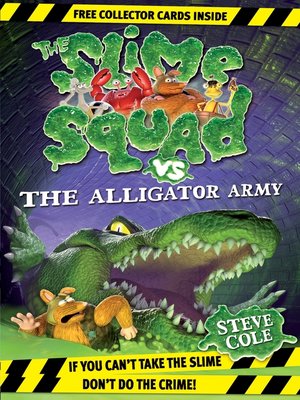 cover image of Slime Squad Vs the Alligator Army